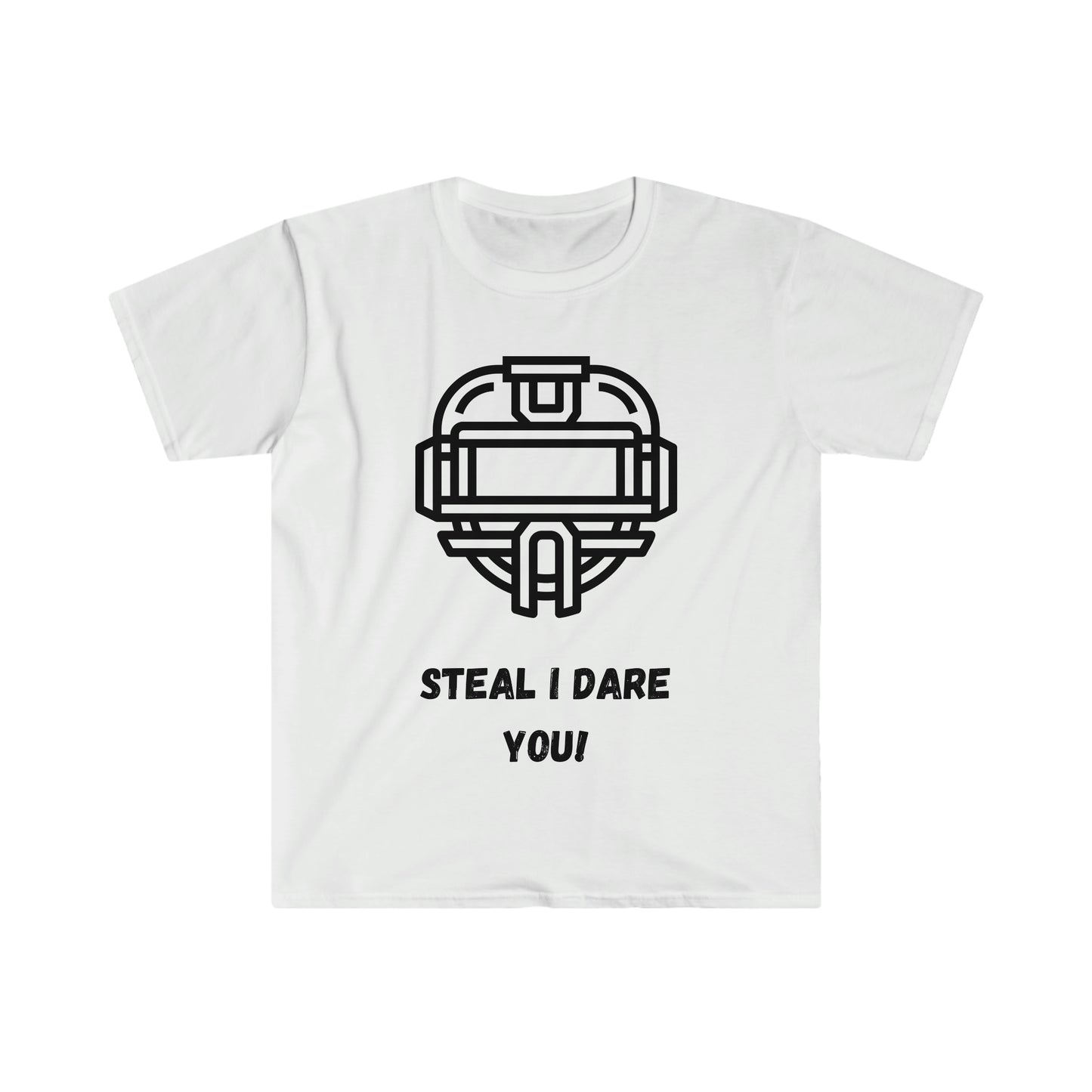 Steal I dare you