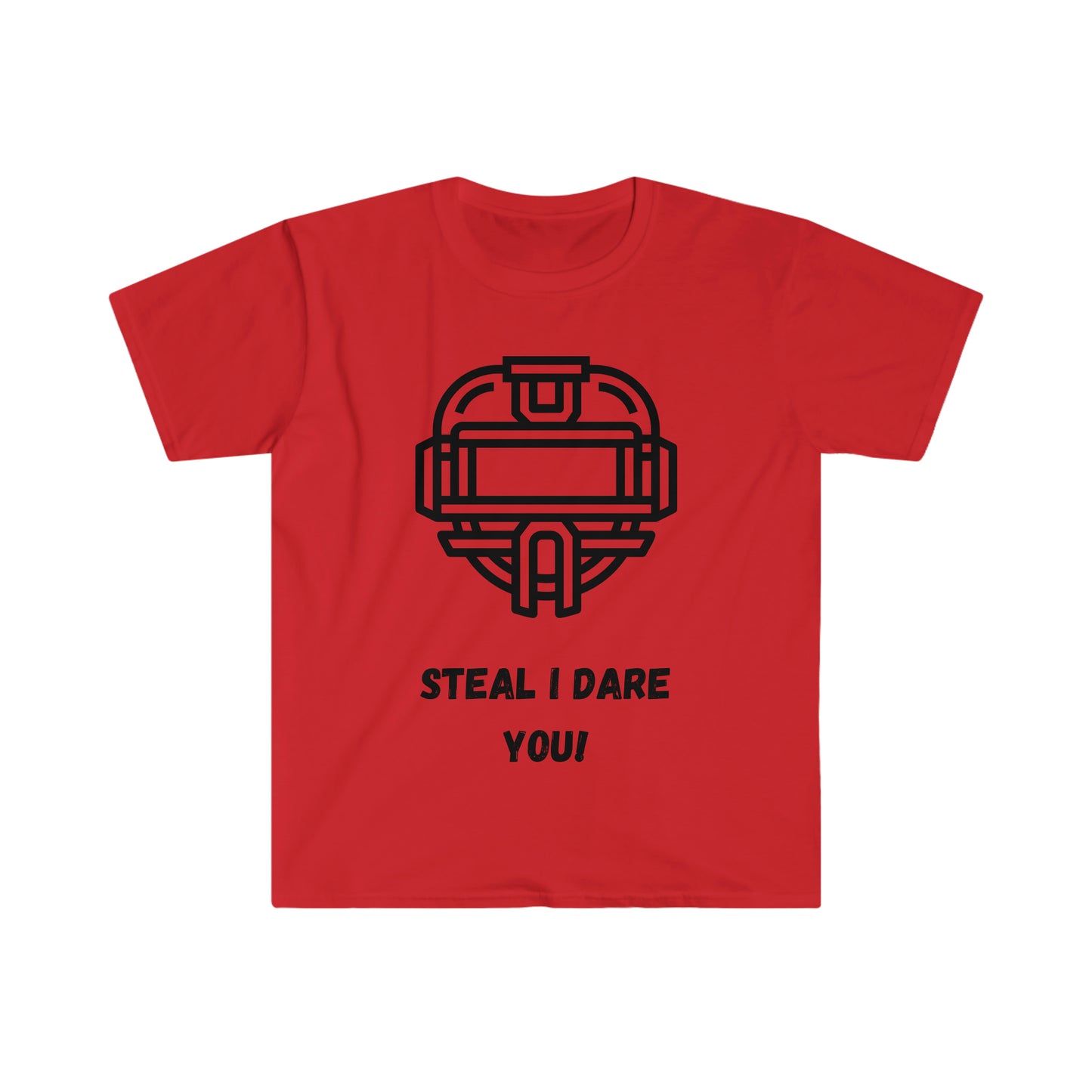 Steal I dare you
