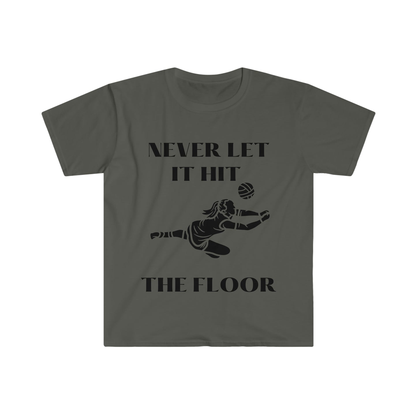 Never let it hit the floor