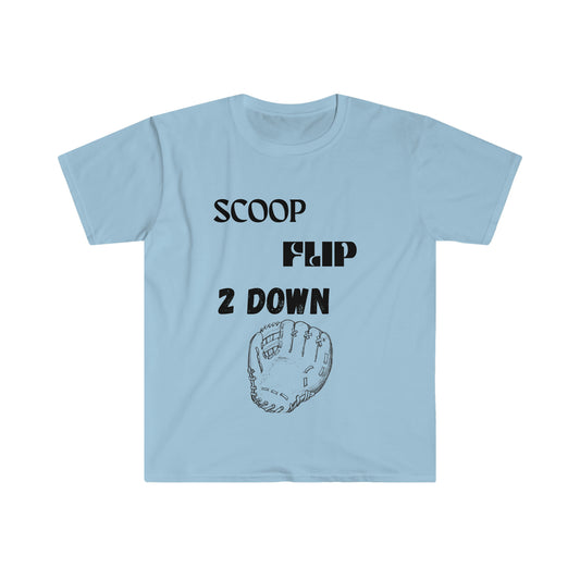 Scoop, Flip, 2 Down