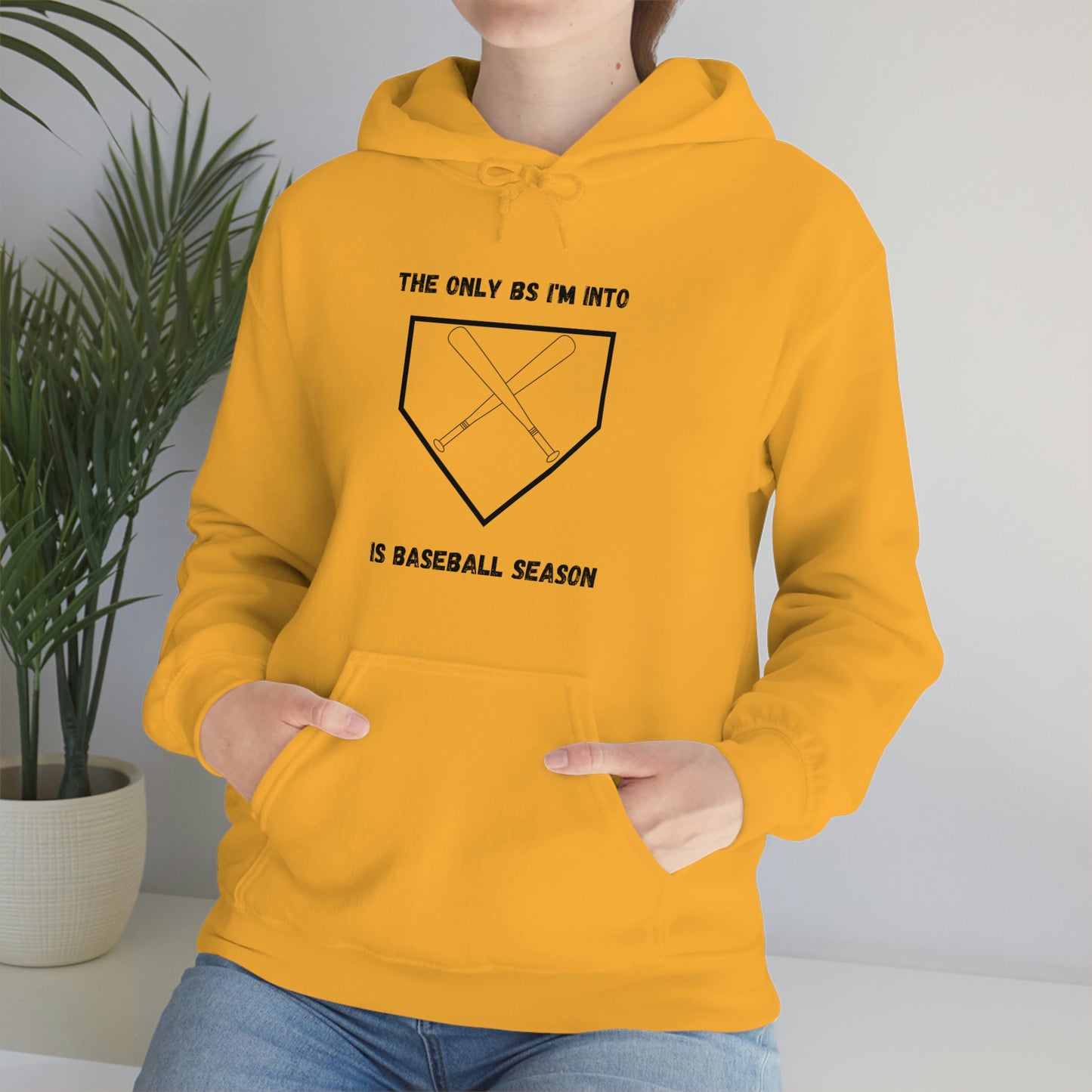 The only BS I'm into is baseball season