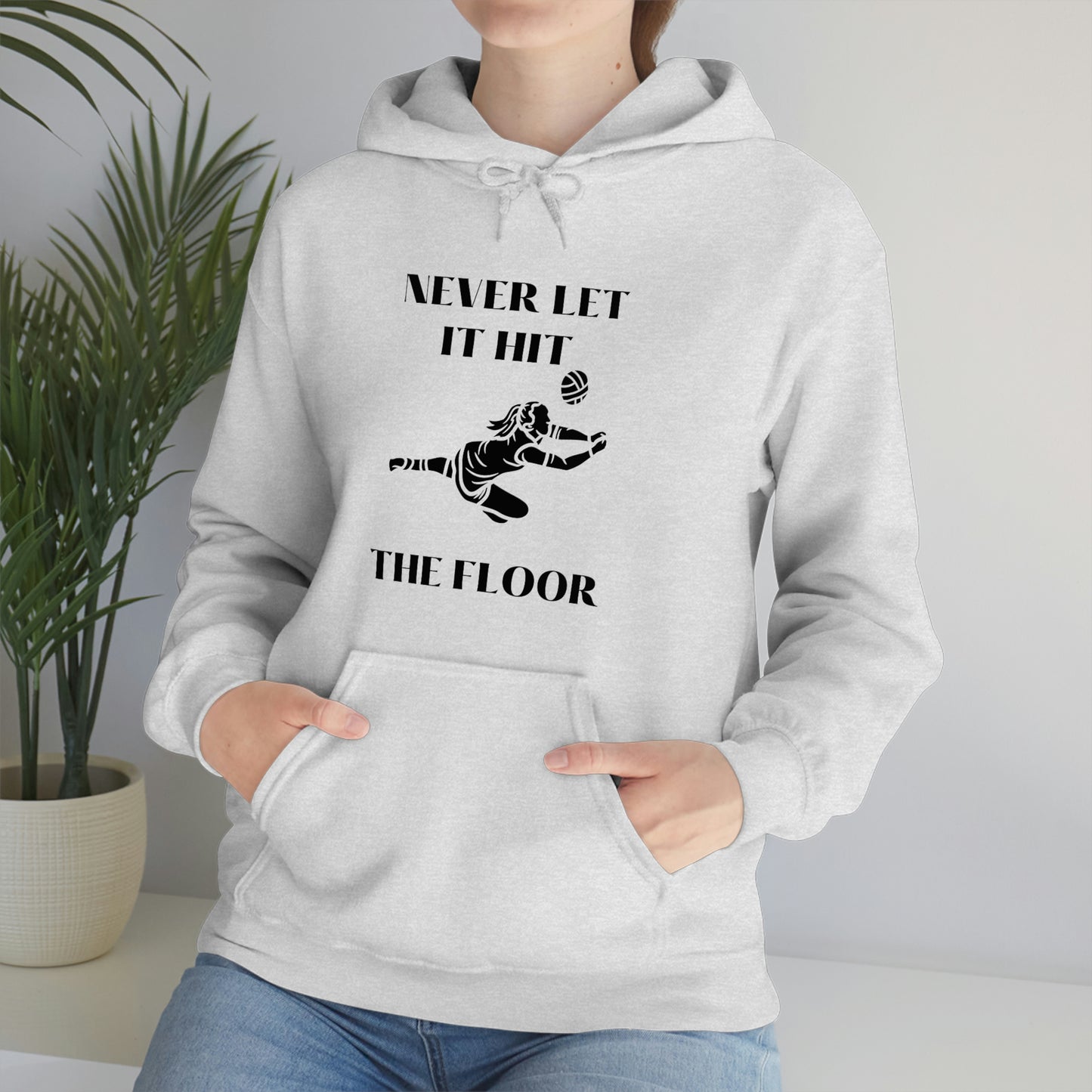 Never let it hit the floor