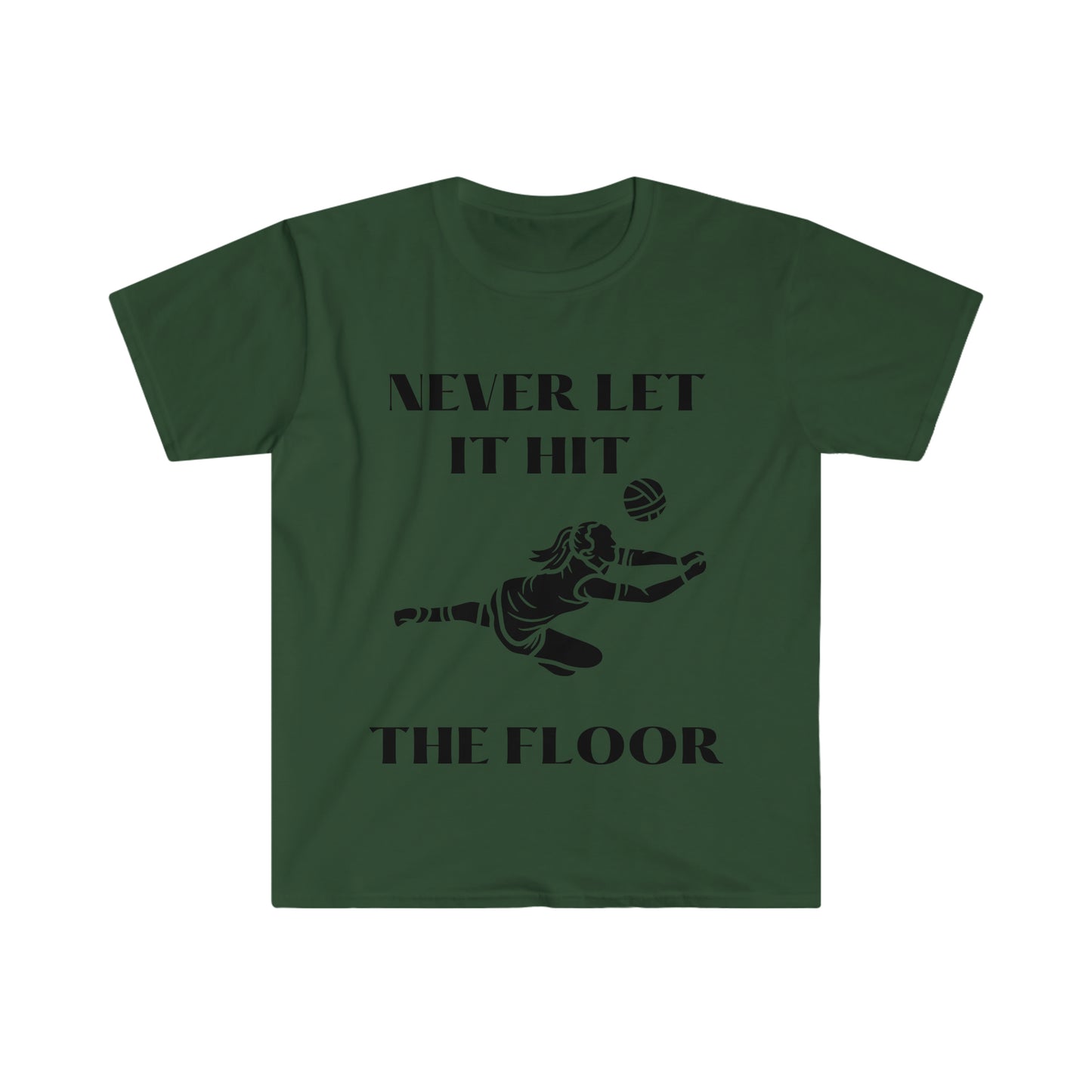Never let it hit the floor