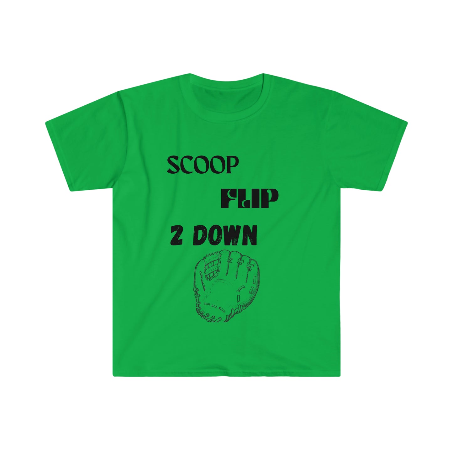 Scoop, Flip, 2 Down