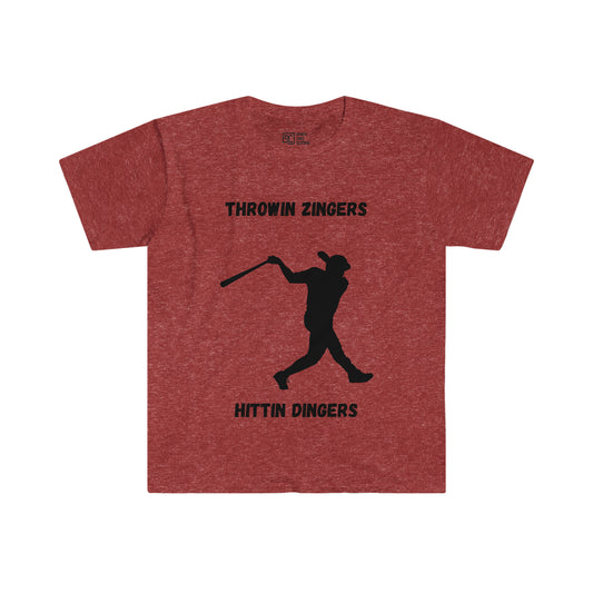 Throwin Zingers Hittin Dingers
