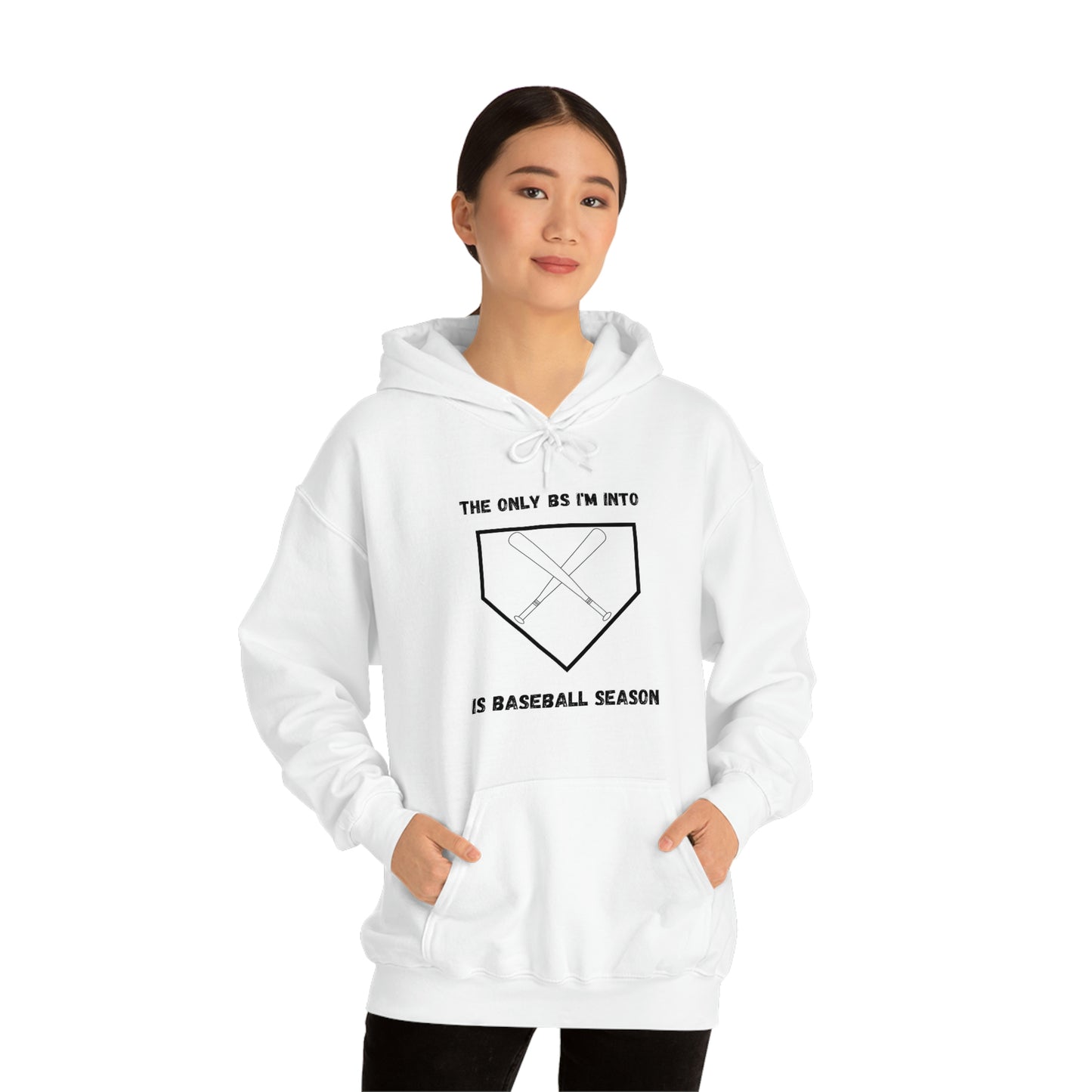 The only BS I'm into is baseball season